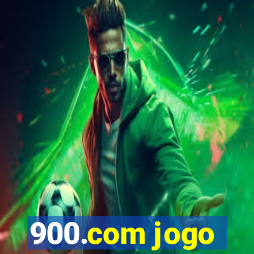 900.com jogo